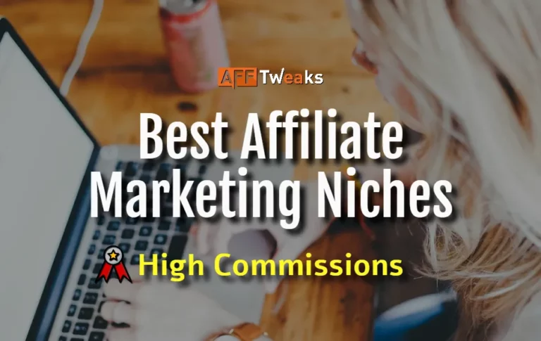 Best Affiliate Marketing Niches