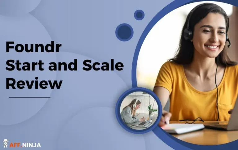 Foundr Start and Scale Review