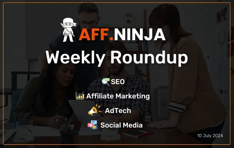 Aff.ninja Newsletter 10 July 2024