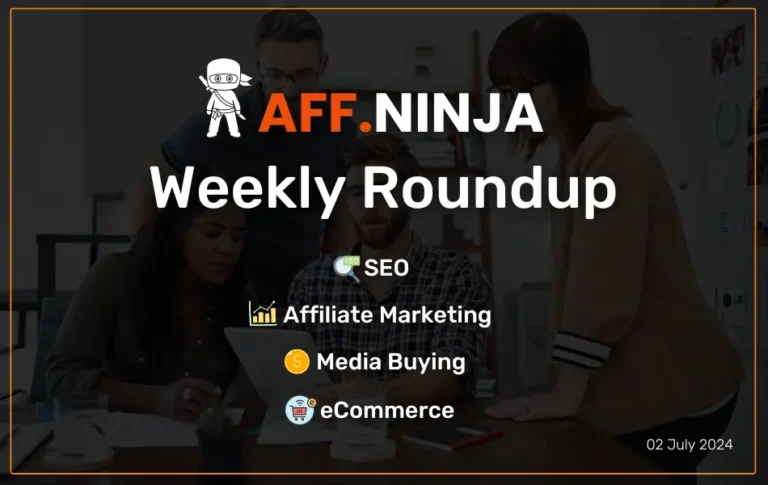 Aff.ninja Newsletter 2 July 2024